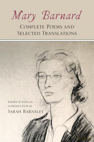 Mary Barnard: Complete Poems and Selected Translations - Barnard [KSIĄŻKA]