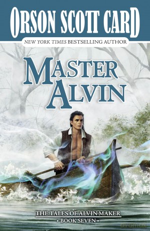 Master Alvin: The Tales of Alvin Maker, Book Seven: 7 [KSIĄŻKA]