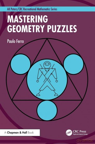 Mastering Geometry Puzzles (AK Peters/CRC Recreational Mathematics Series) - Ferro Paulo [KSIĄŻKA]