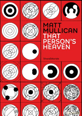 Mat Mullican: That Person's Heaven - Stefano (E Raimondi [KSIĄŻKA]