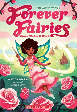 Mave Makes It Work (Forever Fairies #8) - Maddy Mara [KSIĄŻKA]