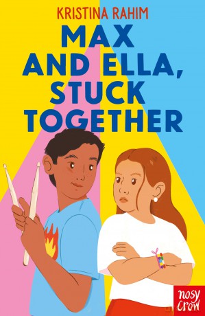 Max and Ella, Stuck Together - Kristina Rahim [KSIĄŻKA]