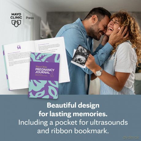 Mayo Clinic Pregnancy Journal: Weekly Reflections, Milestones and Expert Guidance (Mayo Clinic Parenting Guides) - Mayo Clinic [KSIĄŻKA]