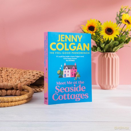 Meet Me at the Seaside Cottages: escape to the sea with the brand new novel from the feel-good phenomenon! - Jenny Colgan [KSIĄŻKA]