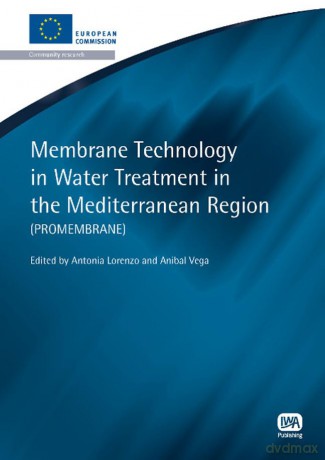 Membrane Technology in Water Treatment in the Mediterranean Region (European Water Research Series) - Antonia Lorenzo [KSIĄŻKA]