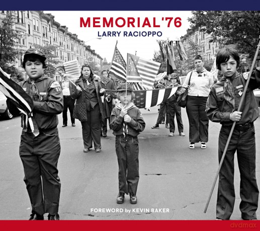 Memorial '76 - Larry Racioppo [KSIĄŻKA]