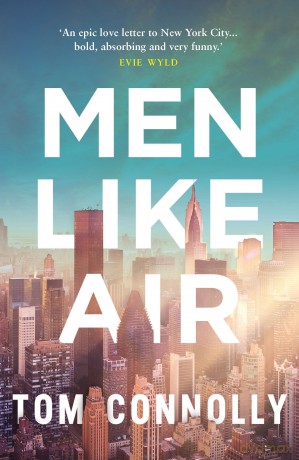 Men Like Air - Tom Connolly [KSIĄŻKA]