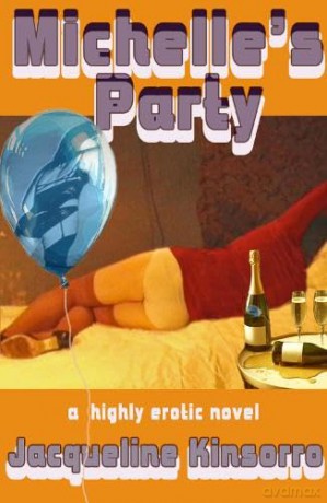 Michelle's Party - Jacqueline Kinsorro [KSIĄŻKA]