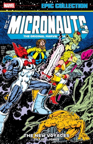 Micronauts Epic Collection: The Original Marvel Years - The New Voyages - Peter B Gillis [KSIĄŻKA]