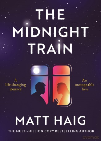 Midnight Train - Matt Haig [KSIĄŻKA]