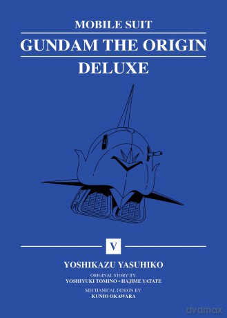 Mobile Suit Gundam: THE ORIGIN Deluxe 5 - Yoshikazu Yasuhiko [KOMIKS]