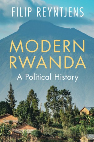 Modern Rwanda: A Political History - Reyntjens Filip [KSIĄŻKA]
