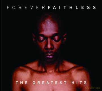 Faithless: Forever Faithless - The Greatest Hits [CD]