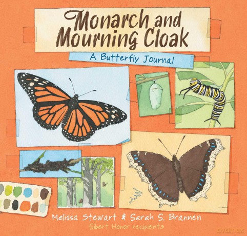 Monarch and Mourning Cloak: A Butterfly Journal - Melissa Stewart [KSIĄŻKA]