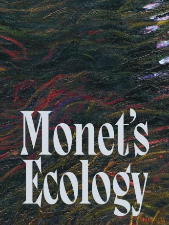 Monet's Ecology [KSIĄŻKA]