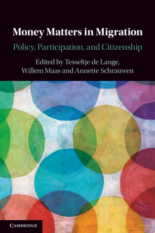 Money Matters in Migration: Policy, Participation, and Citizenship - Edited By Tesseltje [KSIĄŻKA]