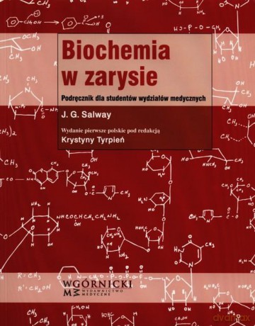 Biochemia w zarysie [KSIĄŻKA]