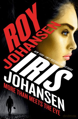 More Than Meets the Eye (Kendra Michaels) - Iris Johansen [KSIĄŻKA]