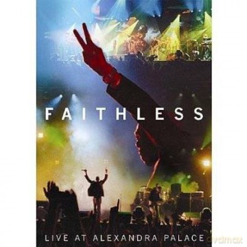 Faithless: Live At Alexandra Palace [DVD]