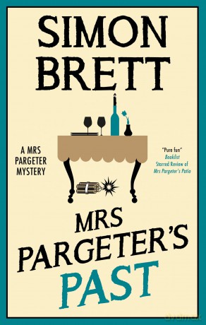 Mrs Pargeter's Past (A Mrs Pargeter Mystery) - Simon Brett [KSIĄŻKA]