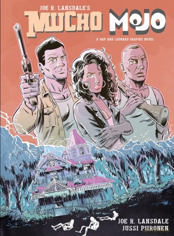 Mucho Mojo: A Hap and Leonard Graphic Novel - Jussi Piironen [KSIĄŻKA]