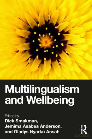 Multilingualism and Wellbeing - Smakman Dick [KSIĄŻKA]