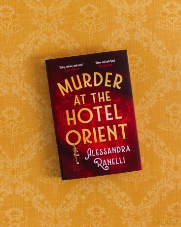 Murder at the Hotel Orient: A Spicy Whodunnit Sunday Times Bestseller - Alessandra Ranelli [KSIĄŻKA]