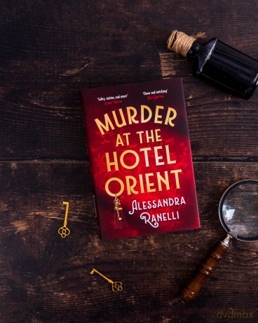 Murder at the Hotel Orient: A Spicy Whodunnit Sunday Times Bestseller - Alessandra Ranelli [KSIĄŻKA]