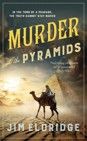 Murder at the Pyramids: The captivating historical whodunnit set in Egypt (Museum Mysteries) - Jim Eldridge [KSIĄŻKA]
