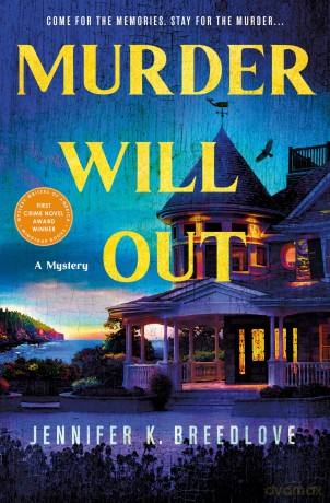 Murder Will Out: A Mystery - K., Jenni Breedlove [KSIĄŻKA]