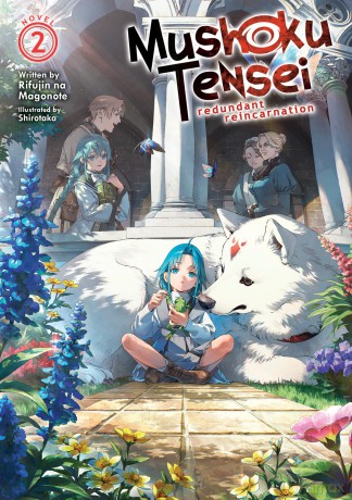 Mushoku Tensei: Redundant Reincarnation (Light Novel) Vol. 2 - Na, Rifuji Magonote [KSIĄŻKA]