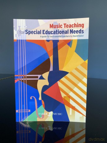 Music Teaching for Special Educational Needs - David Baker [KSIĄŻKA]