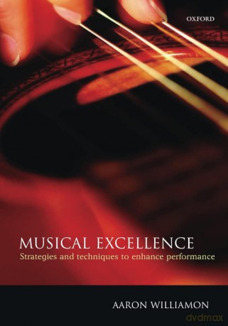MUSICAL EXCELLENCE P: Strategies and Techniques to Enhance Performance - Williamon [KSIĄŻKA]