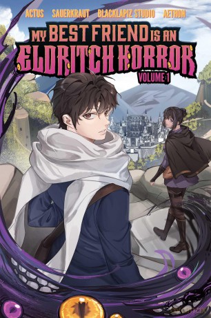 My Best Friend is an Eldritch Horror (Webtoon Graphic Novel): Volume 1 - Blacklapiz Actus [KSIĄŻKA]