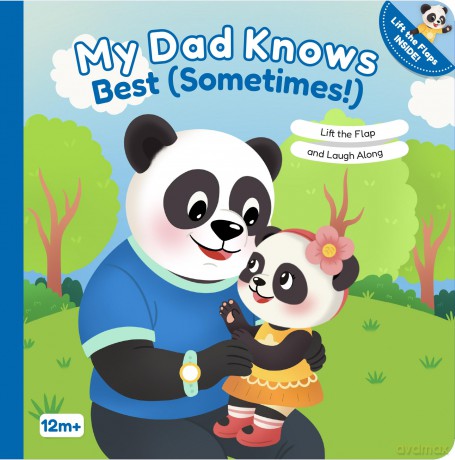 My Dad Knows Best (Sometimes!): Lift the Flap and Laugh Along: 2 (The Panda Family, 2) - Mariessa Shein [KSIĄŻKA]