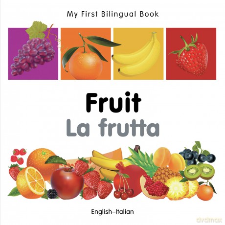 My First Bilingual Book - Fruit (English-Italian) - Milet [KSIĄŻKA]