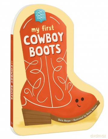 My First Cowboy Boots - Daria Harper [KSIĄŻKA]