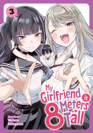 My Girlfriend is 8 Meters Tall Vol. 3 - Wataru Mitogawa [KSIĄŻKA]