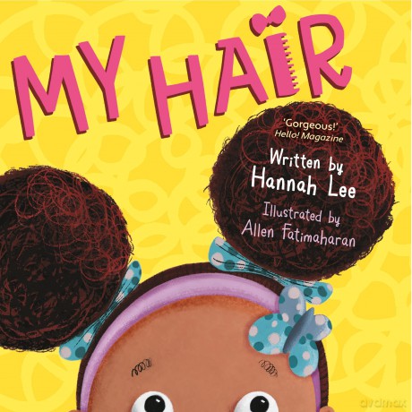 My Hair: 'Gorgeous' Hello! Magazine - Hannah Lee [KSIĄŻKA]