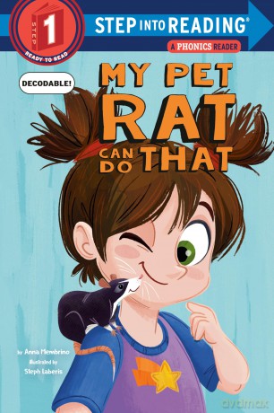 My Pet Rat Can Do That (Step Into Reading) - Anna Membrino [KSIĄŻKA]
