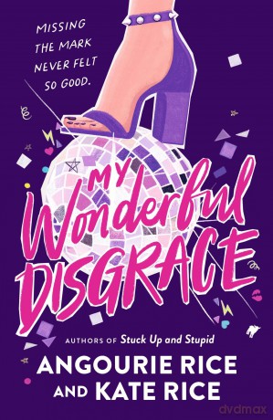 My Wonderful Disgrace - Angourie Rice [KSIĄŻKA]