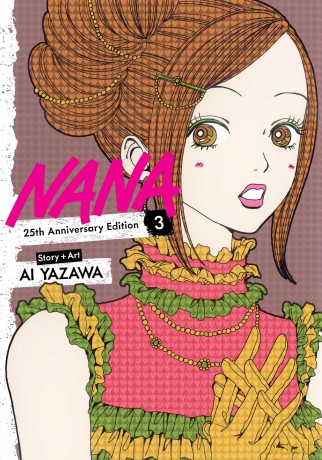 Nana 25th Anniversary Edition, Vol. 3: Volume 3 - Ai Yazawa [KOMIKS]