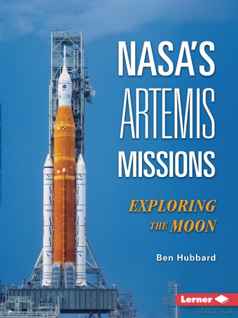 NASA's Artemis Missions: Exploring the Moon (Gateway Headlines) - Various [KSIĄŻKA]