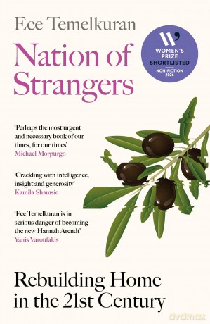 Nation of Strangers: SHORTLISTED FOR THE WOMEN'S PRIZE FOR NON-FICTION - Ece Temelkuran [KSIĄŻKA]