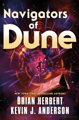 Navigators of Dune: Book Three of the Schools of Dune Trilogy: 10 - Brian Herbert [KSIĄŻKA]