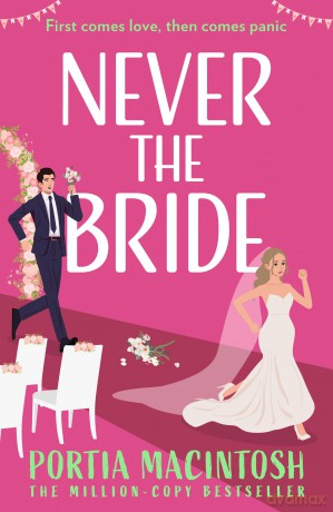Never The Bride - Portia Macintosh [KSIĄŻKA]