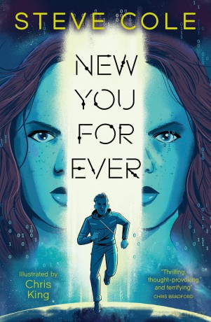 New You For Ever: A Times Children's Book of the Week (Dyslexia-friendly) - Steve Cole [KSIĄŻKA]