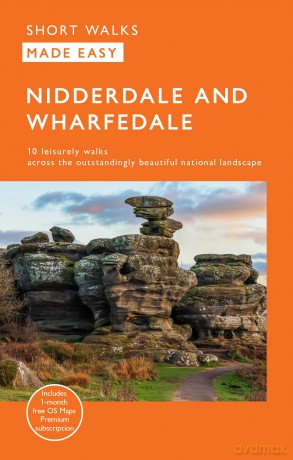Nidderdale and Wharfedale Short Walks | Ordnance Survey | 10 Accessible Routes for All | Short Walks Made Easy | Guidebook | Yorkshire | England | Maps | Moorland | Rivers | Dales - Ordnance Survey [KSIĄŻKA]