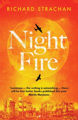 Night Fire: The moving story of World War II jeopardy - Richard Strachan [KSIĄŻKA]