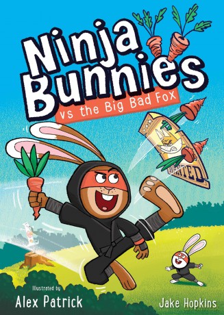 Ninja Bunnies vs the Big Bad Fox: Book 1: A hilarious and colourful adventure story - Jake Hopkins [KSIĄŻKA]